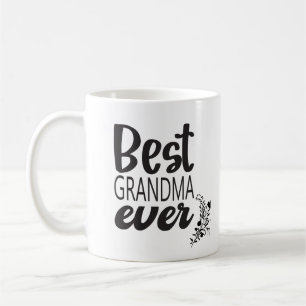 BEST GRANDMA EVER KAFFEE TASSE