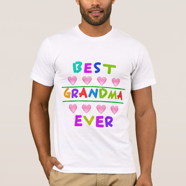BEST GRANDMA EVER T - SHIRT (Vorderseite)