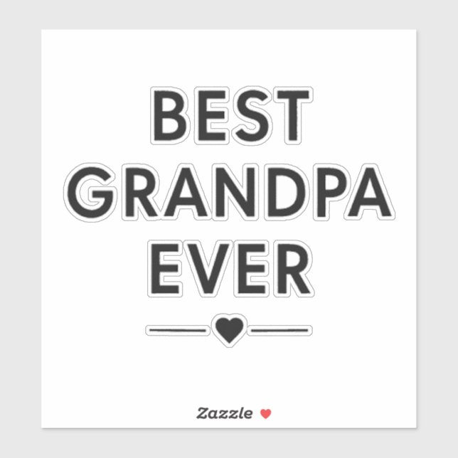 Best grandpa ever  aufkleber (Blatt)