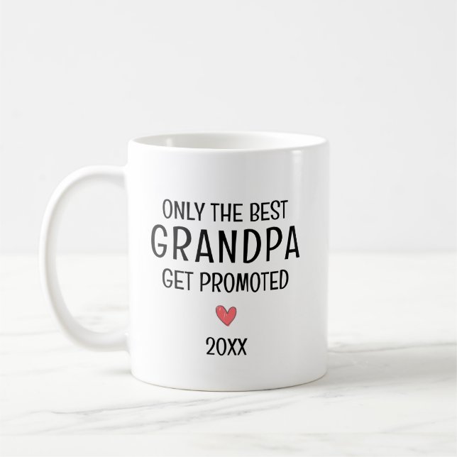 Best Grandpa Get Promoted – Personalized Year Kaffeetasse (Links)