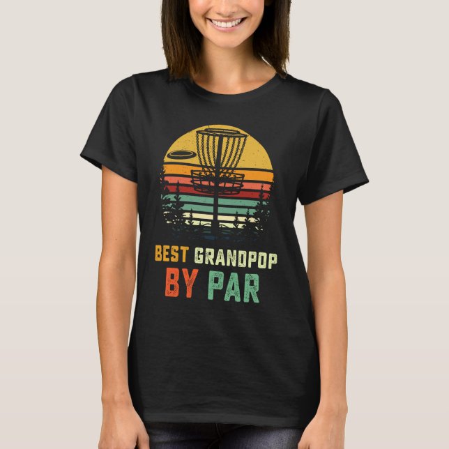 Best Grandpop Disc Golf  Grandpa Frisbees Disk Gol T-Shirt (Vorderseite)