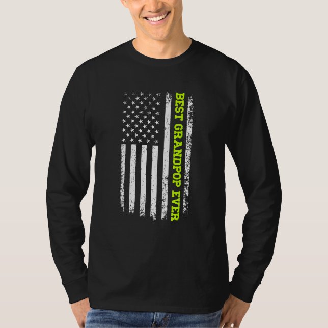 Best Grandpop Ever 4th Of July American Flag Patri T-Shirt (Vorderseite)