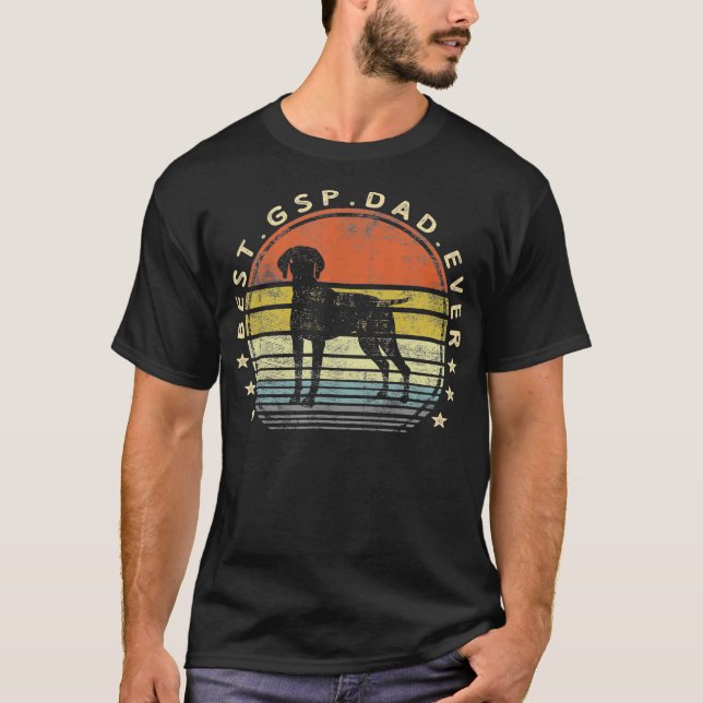 Best GSP Dad Ever Dog Lover Owner German Pointer T-Shirt (Vorderseite)
