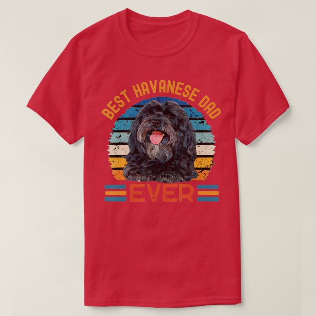 Best Havanese Vater Ever dog Vathers Day tee (Design vorne)
