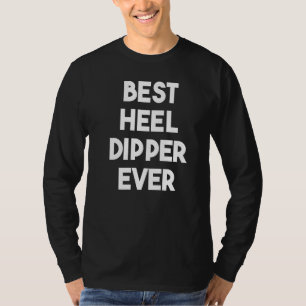 Best Heel Dipper Pro Premium T-Shirt