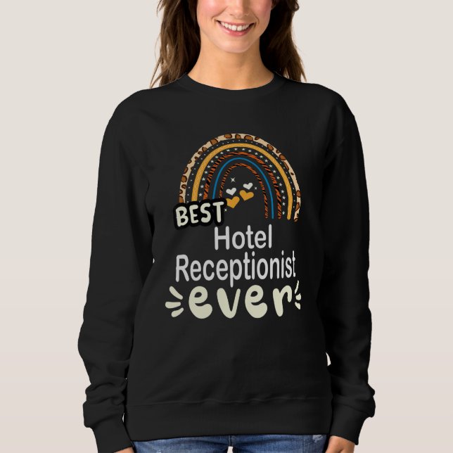 Best Hotel Receptionist Ever - Leopard Regenbogen Sweatshirt (Vorderseite)