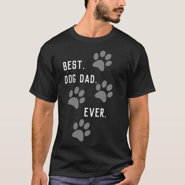BEST. Hund VATER. Immer. T-Shirt (Vorderseite)