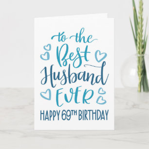 Best Husband je 69. Geburtstag Typografie in Blau Karte