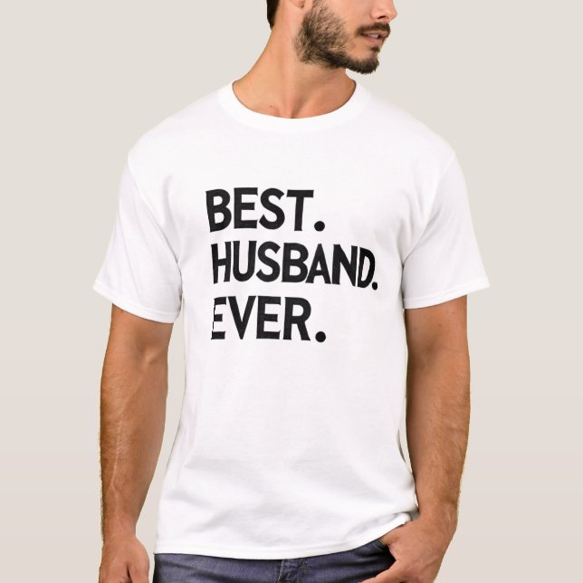 BEST. HUSBAND JE. Moderne Liebe Typografie T-Shirt (Vorderseite)