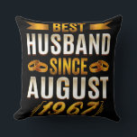 Best Husband Since August 1967 Kissen<br><div class="desc">Best Husband Since August 1967 Funny Anniversary For him ohrfeits boyfriend, husband valentines day funny gift idea. also great for father's day, birthday ohrs, anniversary gift, new Year gift, Christmas ohrts, the perfect gift for boyfriend, actut valentines day gift frfrom Fe to husbandwatdless of he looks Best Husband gift From...</div>