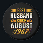 Best Husband Since August 1967 Magnet<br><div class="desc">Best Husband Since August 1967 Funny Anniversary For him ohrfeits boyfriend, husband valentines day funny gift idea. also great for father's day, birthday ohrs, anniversary gift, new Year gift, Christmas ohrts, the perfect gift for boyfriend, actut valentines day gift frfrom Fe to husbandwatdless of he looks Best Husband gift From...</div>