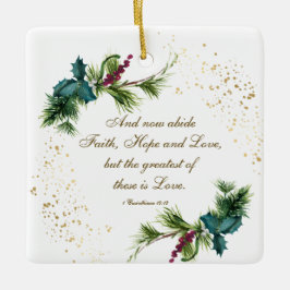 Best ist die Liebe Bibel Winter Evergreen Weihnach Keramikornament