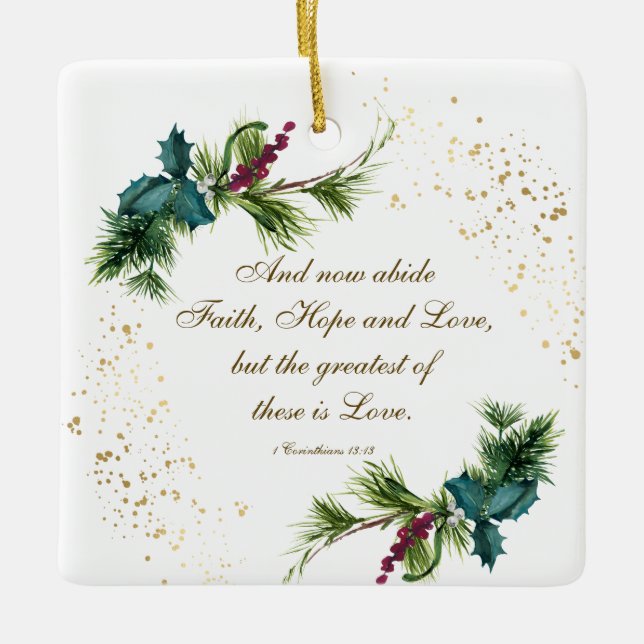 Best ist die Liebe Bibel Winter Evergreen Weihnach Keramikornament (Vorderseite)