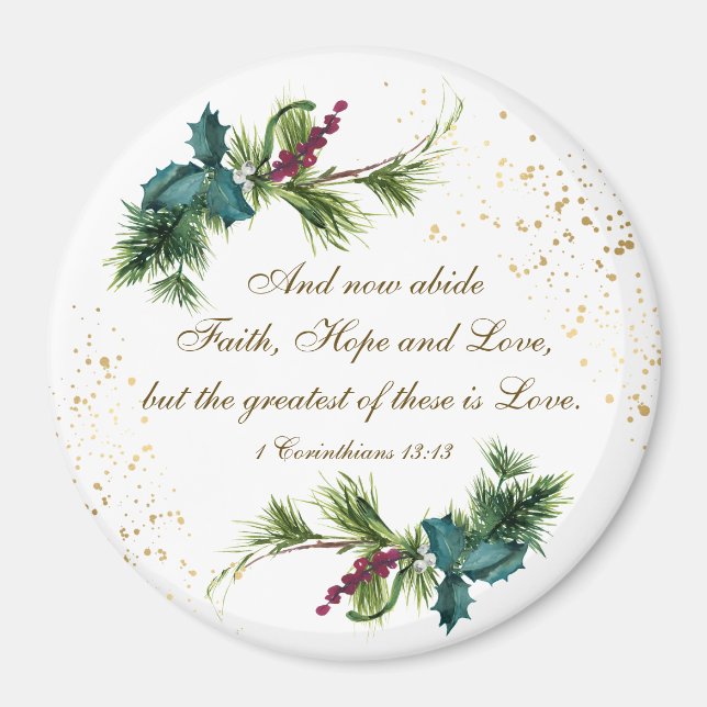 Best ist die Liebe Bibel Winter Evergreen Weihnach Magnet (Vorne)