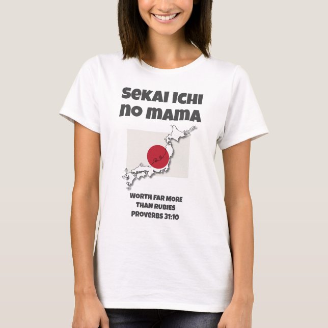 Best JAPANESE MOM Proverbs 31 Christian T-Shirt (Vorderseite)
