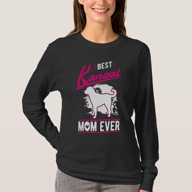 Best Kangal Mom Ever T-Shirt (Vorderseite)
