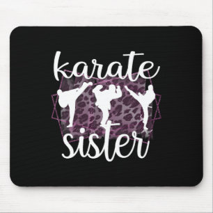 Best Karate Sister Proud Karate Sis Mousepad
