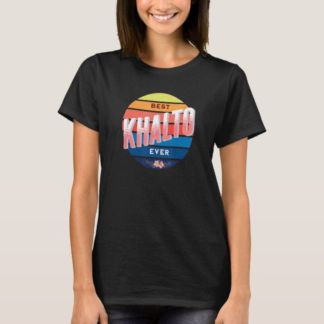 Best Khalto Ever  Aunt Auntie Middle eastern Khalt T-Shirt (Vorderseite)