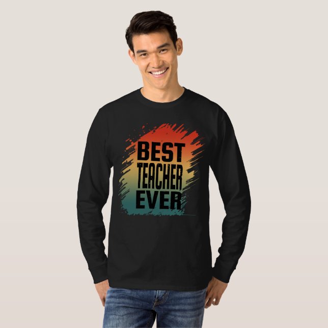 BEST LEHRER EVER T-Shirt (Vorne ganz)