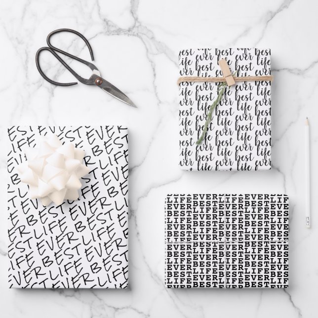 Best Life Ever Black and White Typografy Fun Geschenkpapier Set (Vorderseite)