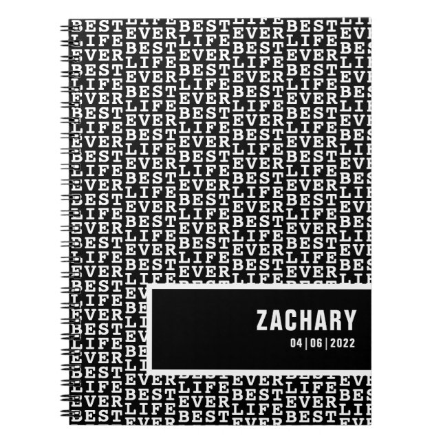 Best Life jemals Black mit White Text Personalisie Notizblock (Vorderseite)