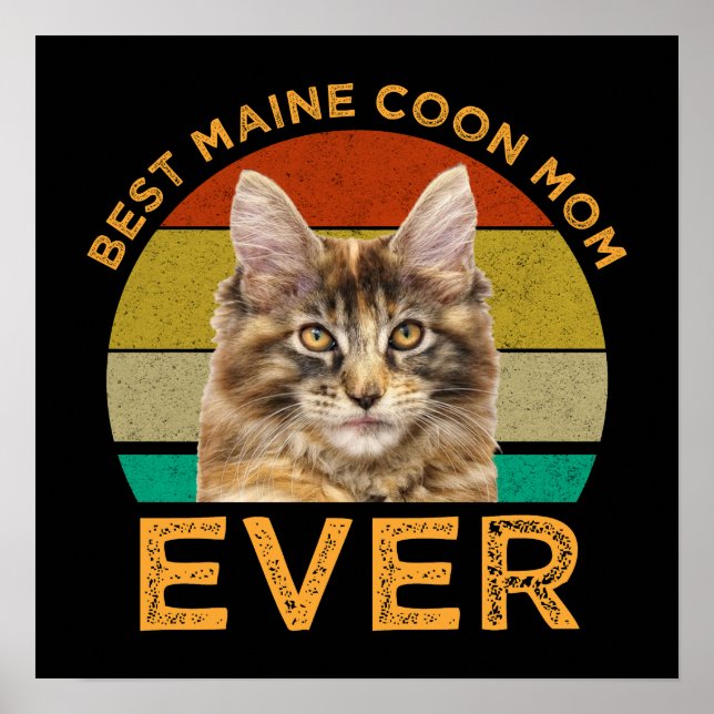 Best Maine Coon Mama je Poster (Vorne)