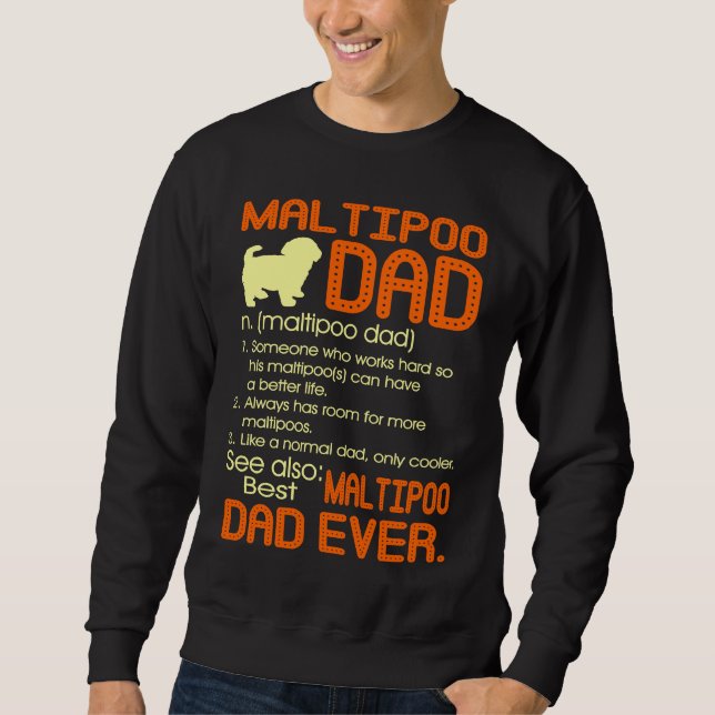 Best Maltipoo Dad Ever Fathers Father's Day Sweatshirt (Vorderseite)