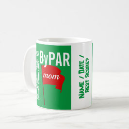 "Best Mama by Par" - kundenspezifische Kaffee-Tass Kaffeetasse