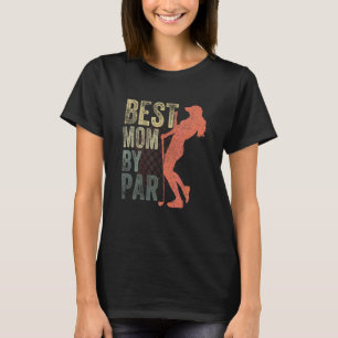 Best Mama by Par Mütter Day Golf T-Shirt Beste Mam