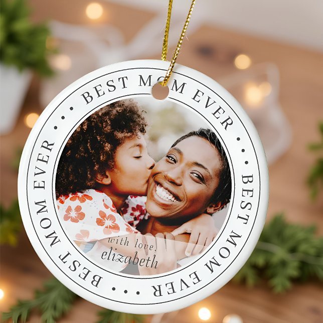 Best Mama Ever Classic Simple Foto Keramik Ornament (Von Creator hochgeladen)