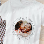 Best Mama Ever Classic Simple Foto T-Shirt<br><div class="desc">Dieses einfache und klassische Design besteht aus Serifentypografie und fügt ein benutzerdefiniertes Foto hinzu.</div>