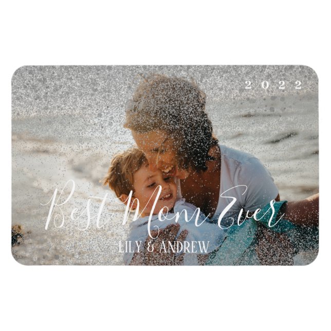 "Best Mama Ever" Custom Silver Glitzer Foto Magnet (Horizontal)