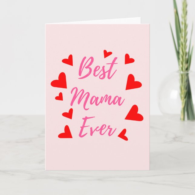 Best Mama Ever - Muttertagskarte Karte (Vorderseite)