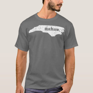 Best Mamaw  North Carolina Personalized Grandmothe T-Shirt