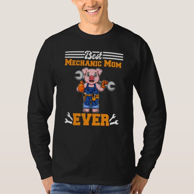 Best Mechanic Mom Ever Technician Mothers Day Gift T-Shirt (Vorderseite)