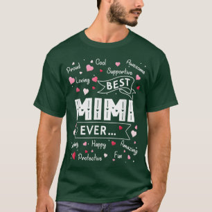 Best Mimi Ever Funny First Mütter Da T-Shirt