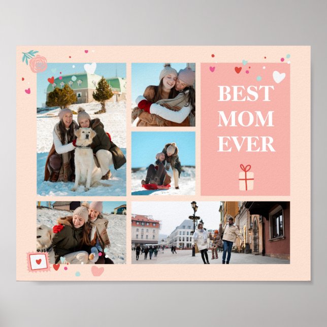 Best Mom Ever 5 Photo Mother's Day Collage Poster (Vorne)