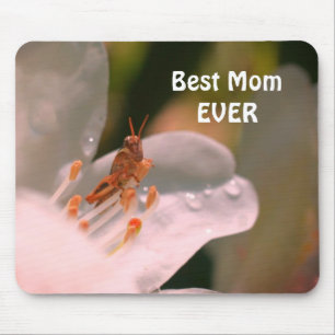 Best Mom Ever Azalea And Grasshopper  Mousepad