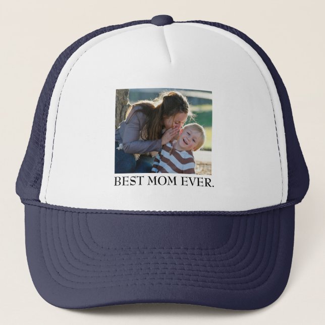 Best Mom Ever Custom Photo  Truckerkappe (Vorderseite)