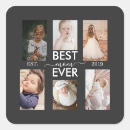 Best Mom Ever Customizable year and images Quadratischer Aufkleber