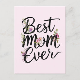 Best mom ever floral design  postkarte