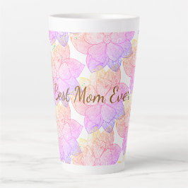 "Best Mom Ever" Künstlerischer Floraler Latte-Mug Milchtasse