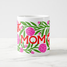 Best Mom Ever Mother's Day Jumbo Mug