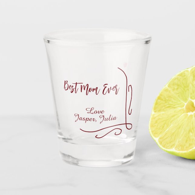 Best mom ever red love Spanish border stylish  Schnapsglas (Vorderseite)