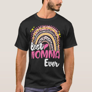 Best Momma Ever Funny Pink Leopard Regenbogenmütte T-Shirt