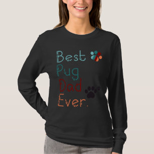 BEST MOPS VATER JE in Liebe MOPS Geschenk für VATE T-Shirt