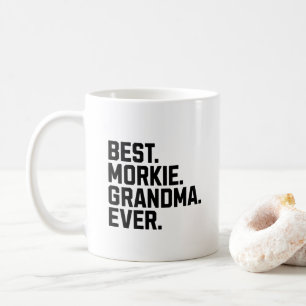 Best Morkie Grandma Ever Funny Dog Besitzer Kaffeetasse