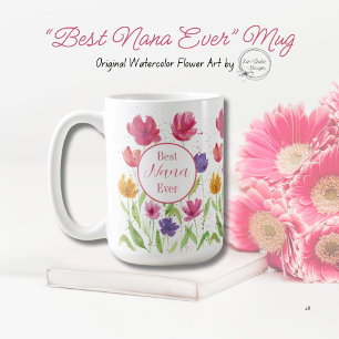 "Best Nana Ever" Aquarellfarben-Blume Kaffeetasse