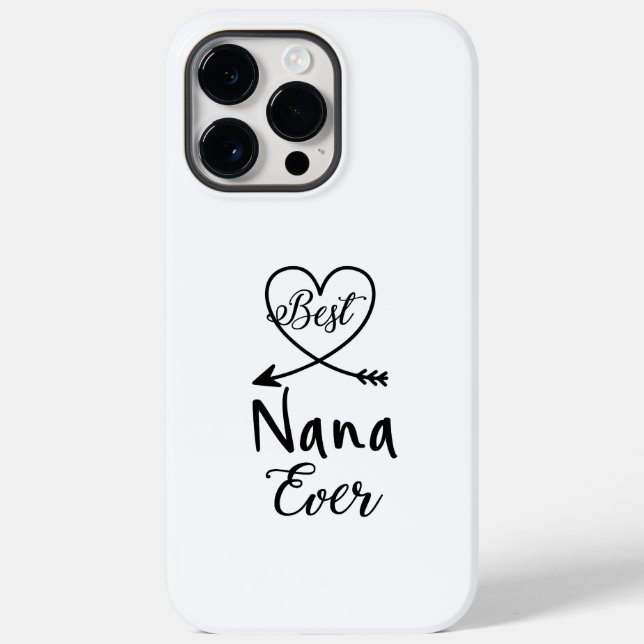 Best Nana Ever Case-Mate iPhone 14 Pro Max Hülle (Rückseite)