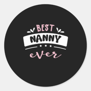 Best Nanny Ever Gift Idee Runder Aufkleber